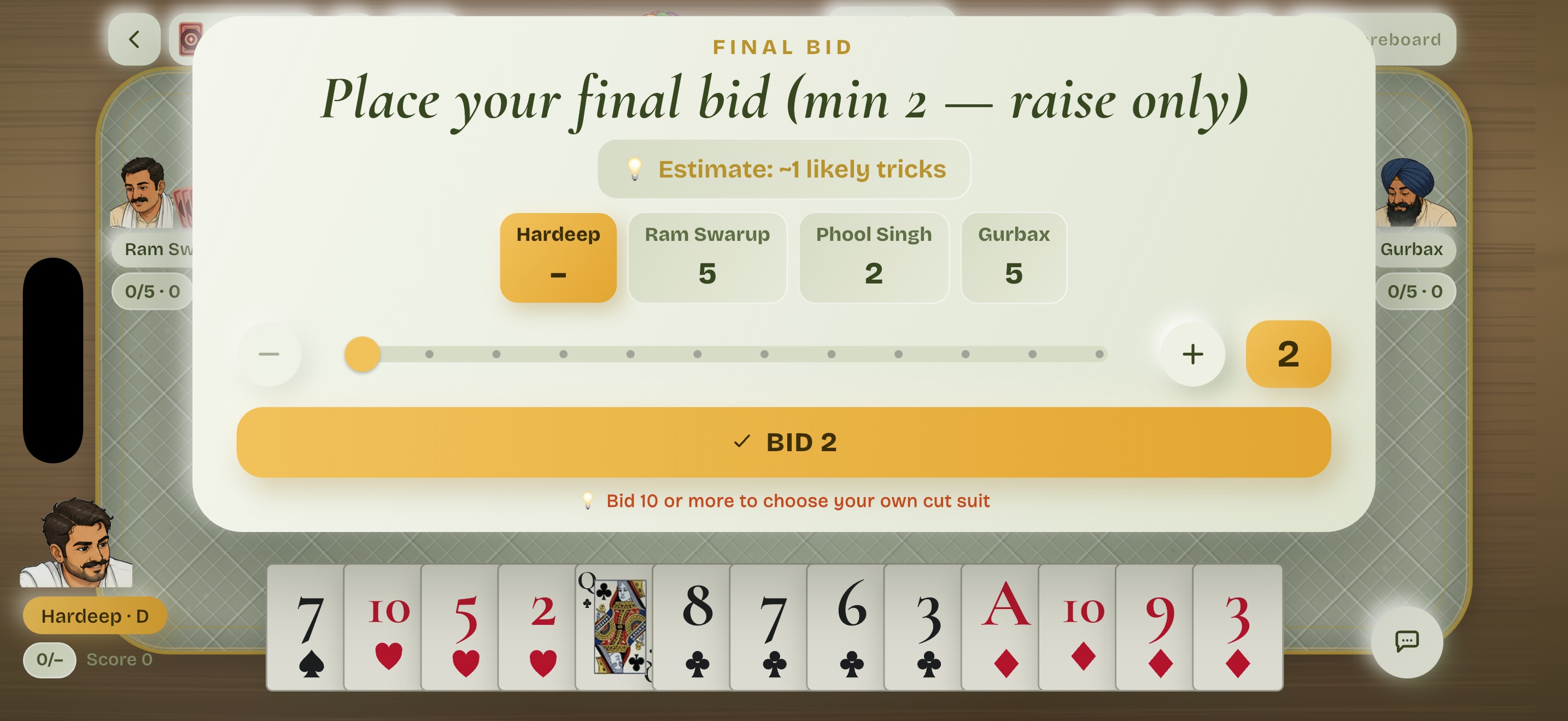 The final bid in a live room: thirteen cards fanned along
                      the bottom, every player's number on the board, and an
                      estimate of how many tricks this hand can take.